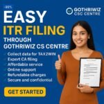 Easy ITR Filing-Gothriwiz