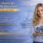 When to take a Loan